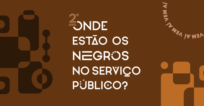 Campanha estimula ações e debate sobre antirracismo no setor público